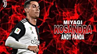 Cristiano Ronaldo 2021 •  Miyagi & Andy Panda - Kosandra • Skills & Goals | HD.#cr7