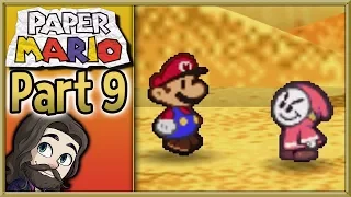Paper Mario Gameplay - Part 9 - Let's Play Walkthrough