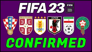 FIFA 23 NEWS | 15 NEW CONFIRMED LICENSED NATIONAL TEAMS ✅