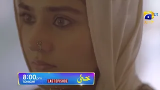 Khaie Last Episode 29 Promo | Tonight at 8:00 PM only on Har Pal Geo