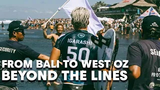 Keeping Up with Kanoa Igarashi from Bali to West Oz | Beyond the Lines, Ep. 1