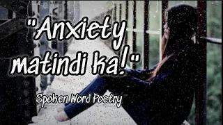 LUNGKOT / ANXIETY | Spoken Word Poetry | Juan trend PH