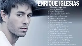 Enrique Iglesias : Лучшие Хиты, Полный Альбом - Enrique Iglesias Лучший Из Плейлиста 2021