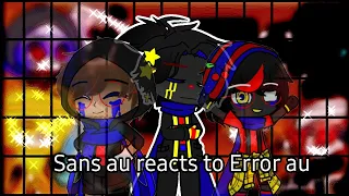 | Sans au reacts to Error au | Bad Apple | LAZY! | Gacha Club