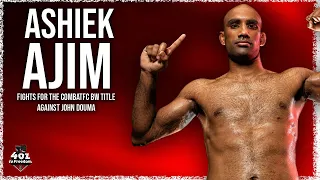 Ashiek Ajim: CombatFC Bantamweight Title Fight and Quest to be the King of New England