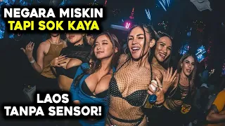 LAOS HOT! Fakta Kehidupan di Laos yang Tidak Pernah Kalian Ketahui