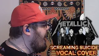 Screaming Suicide - (Metallica Vocal Cover)