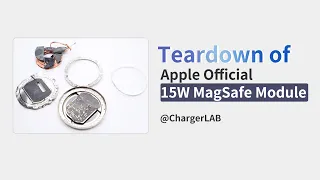 Teardown of Apple Official 15W MagSafe Module