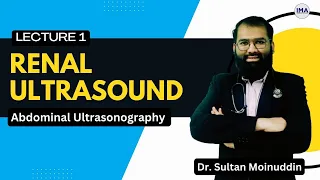 Renal Ultrasound - Abdominal USG | Demo Video | Dr. Sultan Moinuddin | Iqramed Academy