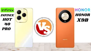 Honer X9b Vs. Infinix Hot 40 Pro: Which Phone Is Better