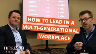 Industry Insights |  Leading in a Multi-Generational Workplace