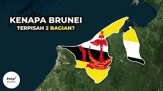 Kenapa Wilayah Brunei Terpisah Menjadi 2 Bagian?