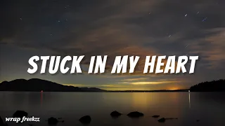 C21 - Stuck In My Heart (lyrics)