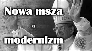 Modernizm a nowa msza - zaproszenie do dyskusji.