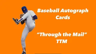 Through the Mail (TTM) Autographs Episode #134