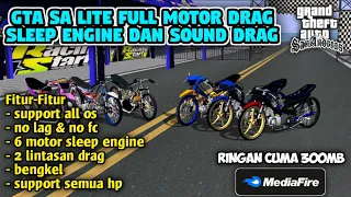 Download gta sa lite full motor drag sleep engine & sound drag || support all os || Terbaru 2022