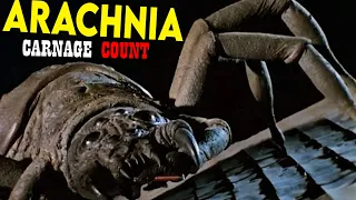 Arachnia (2003) Carnage Count