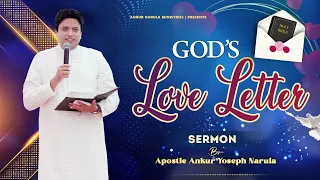 God's Love Letter Sermon By Apostle Ankur Yoseph Narula || Ankur Narula Ministries