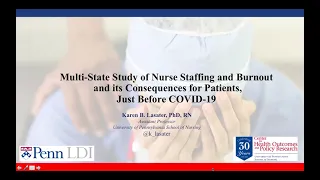 Multi-State Nurse Staffing, Burnout Study