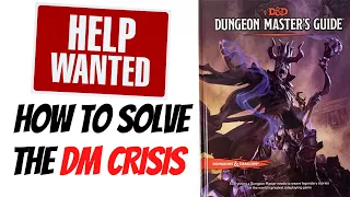 How to Solve the 5E DM Crisis Once and For ALL (Ep 296)