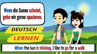 Deutsch lernen  Beispiele mit - Wenn - einfachen Sätzen Easy Deutsch