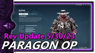 Revenant Update Patch 5/30/23 (Paragon: The Overprime)