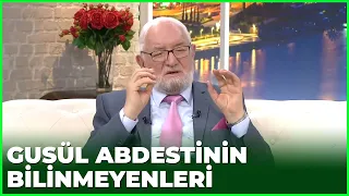 Gusül Abdesti Nasıl Alınır? - 3 Nisan 2021 | Ramazan Sohbetleri