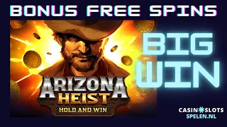 Arizona Heist | bonus free spins (BIG WIN!)