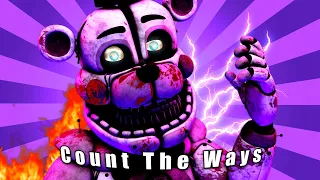 FNAF/SFM | "la chute de Millie" | Count The Ways by @Dawko & @dheusta