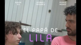 El Papá de Lila (cortometraje)