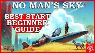 No Man's Sky - Best Start New Player Guide 2023  (NMS Beginner Guide 2023 Update)