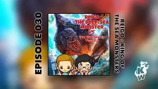 Kaiju Weekly, Ep. 030 - Reigo, King of the Sea Monsters