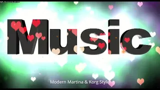 Modern Martina & Korgstyle 2020 nhạc vũ trường đánh tung sàn 1