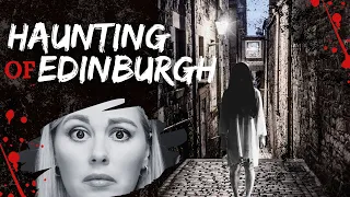 MOST HAUNTED PLACES in Edinburgh | The dark side of Edinburgh 👻 🎃