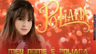 As aventuras de Poliana funk - o meu nome é poliana