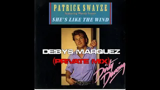 Patrick Swayze Feat  Wendy Fraser - She's Like The Wind (Deibys Marquez Private Mix) Video Lyrics