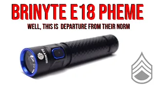 Brinyte E18 Pheme - Is This Gamble Going to Pay Off, or is Brinyte in Trouble?!