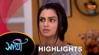 Saathi - Highlights | 27 Feb 2024| Full Ep FREE on SUN NXT | Sun Bangla Serial