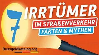 7 häufige Verkehrsirrtümer: Kennst du sie alle? 😏