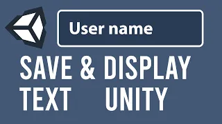 How to Display Text from InputField and Save User name in Unity