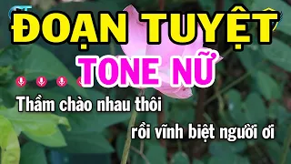 Karaoke Đoạn Tuyệt Tone Nữ ( Ebm ) Nhạc Sống 2023 | Karaoke Bách Hóa