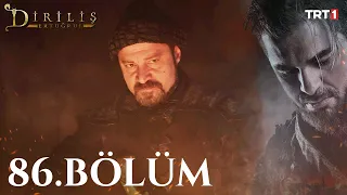 Diriliş Ertuğrul 86. Bölüm