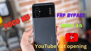 Poco M5 Frp bypass || YouTube not opening || MIUI 14