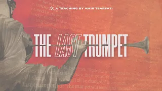 Amir Tsarfati: The Last Trumpet