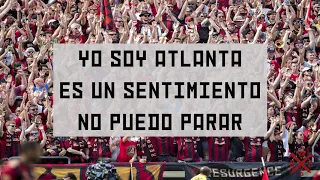 Atlanta United Chant - Yo Soy Atlanta