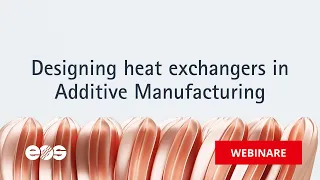 Designing heat exchangers in Additive Manufacturing