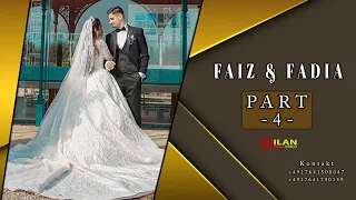 Faiz & Fadia Part - 4  Haval Tarek Shexani & Adnan Bozani  - Wedding in Hannover by Dilan Video 2021