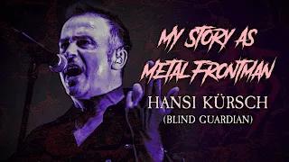 My Story As Metal Frontman #23: Hansi Kürsch (Blind Guardian)