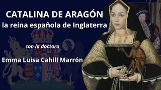 CONTANDO HISTORIAS. Catalina de Aragón, la reina española de Inglaterra.