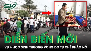 Vụ 4 Học Sinh Học Trên Mạng, Tự Chế Pháo Nổ Ở Đắk Lắk: Thêm Một Trường Hợp Tử Vong | SKĐS